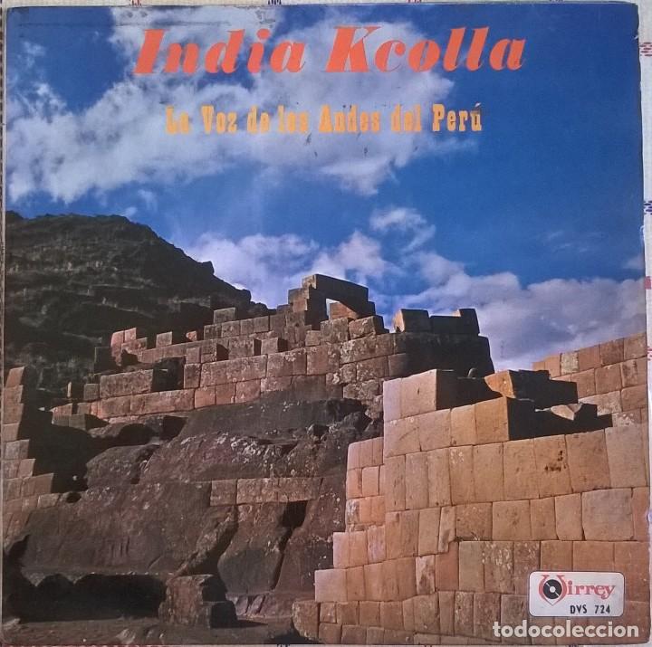 Disques de vinyle: India Kcolla, La Voz De Los Andes Del Per&uacute;, Virrey DVS 724, PERU