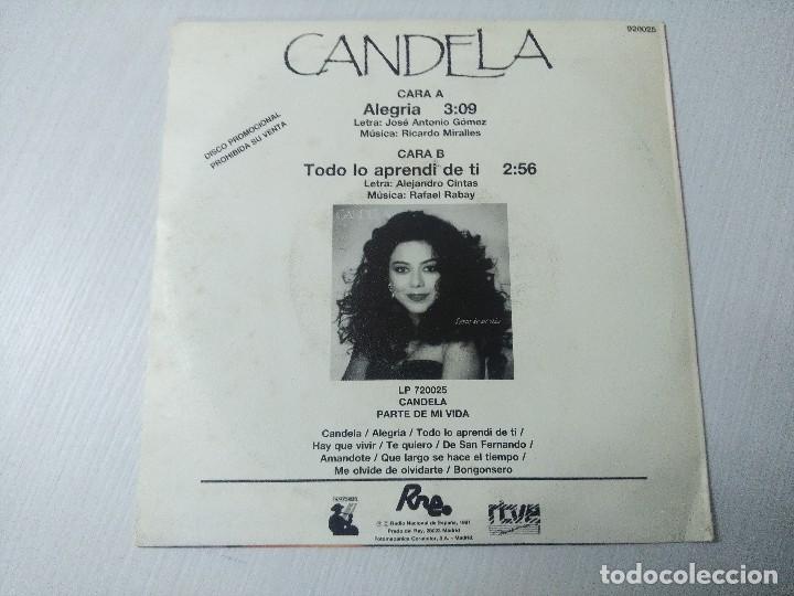 Discos de vinilo: CANDELA/PARTE DE MI VIDA/SINGLE. - Foto 3