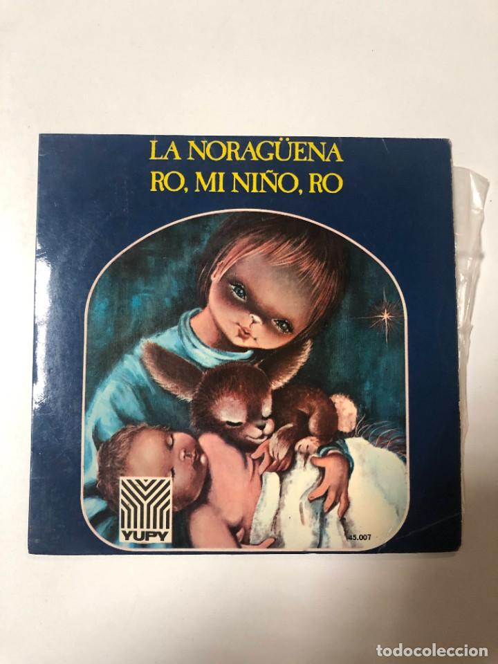 Discos de vinilo: DISCO VINILO 7&rdquo;. LA NORAGÜEÑA. RO MI NIÑO RO. ESCOLANIA DEL COLEGIO DE SAN ANTONIO DE MADRID 1972