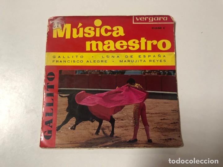 Discos de vinilo: DISCO VINILO 7&rdquo;. MUSICA MAESTRO. GALLITO. VERGARA. 1963
