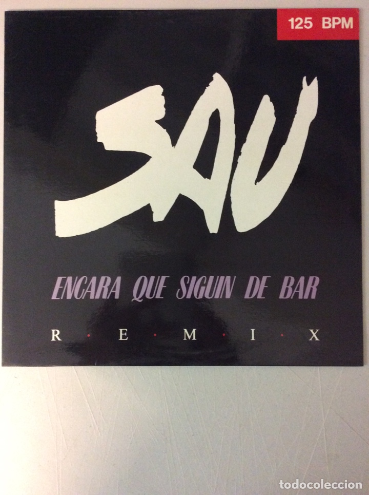 Discos de vinilo: Sau. Encara que siguin de bar. Remix. - Foto 1