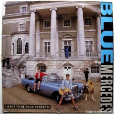 Discos de vinilo: BLUE MERCEDES - I WANT TO BE YOUR PROPERTY - MAXI MCA RECORDS 1988 BPY