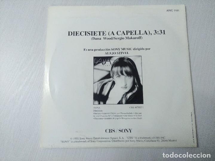 Discos de vinilo: DANA/DIECISIETE/SINGLE PROMOCIONAL. - Foto 3