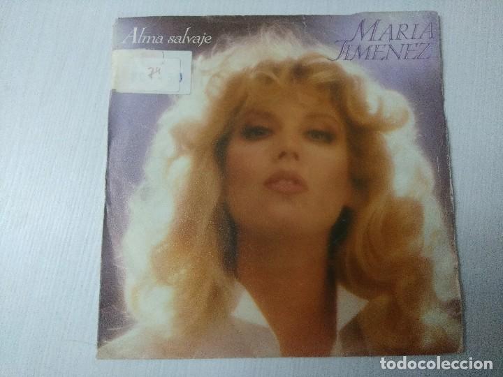 Discos de vinilo: MARIA JIMENEZ/ALMA SALVAJE/SINGLE. - Foto 1
