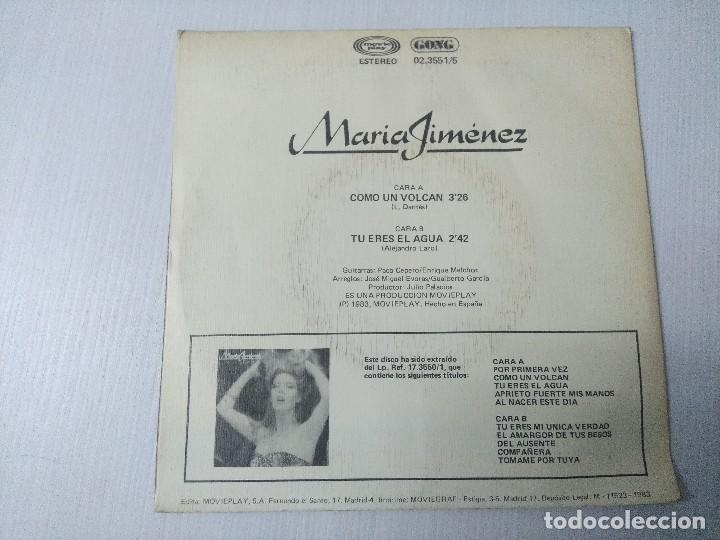 Discos de vinilo: MARIA JIMENEZ/COMO UN VOLCAN/SINGLE PROMOCIONAL. - Foto 3