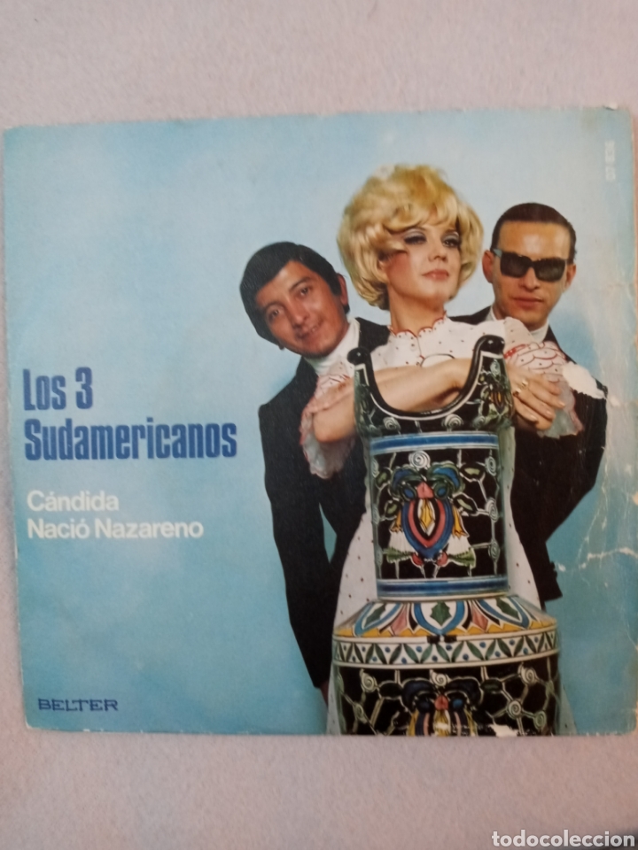 Discos de vinilo: Los 3 Sudamericanos-Candida..disco vinilo single - Foto 1