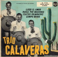 Discos de vinilo: TRIO CALAVERAS - LLEGO EL AMOR + 3.EP.S. Lote 308382153