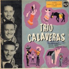 Discos de vinilo: TRIO CALAVERAS - LA VERDOLAGA + 3.EP.S - 1958. Lote 308383728