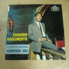 Discos de vinilo: EDUARDO NASCIMENTO - O VENTO MUDOU - EUROVIASO 1967 PORTUGAL EUROVISION. Lote 308698538