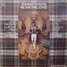 Discos de vinilo: JOHNNY MATHIS - ME AND MRS. JONES. Lote 308858268