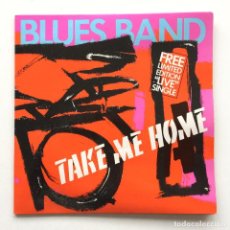 Discos de vinilo: THE BLUES BAND ‎– TAKE ME HOME , LIMITED EDITION 2 SINGLES UK 1982 ARISTA. Lote 308877703
