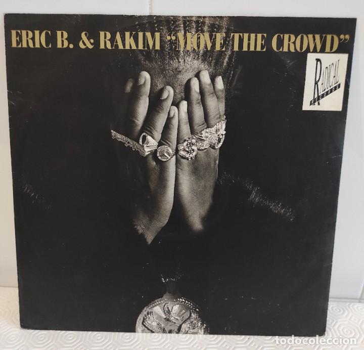 Discos de vinilo: Eric B. & Rakim - Move The Crowd - Foto 1