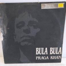 Discos de vinilo: PRAGA KHAN - BULA BULA. Lote 308254593