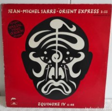 Discos de vinilo: JEAN MICHEL JARRE - ORIENT EXPRESS / EQUINOXE IV. Lote 308324818
