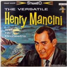 Discos de vinilo: HENRY MANCINI AND HIS ORCHESTRA ‎- THE VERSATILE HENRY MANCINI - LP US (RE) - LIBERTY LST 71. Lote 308898803