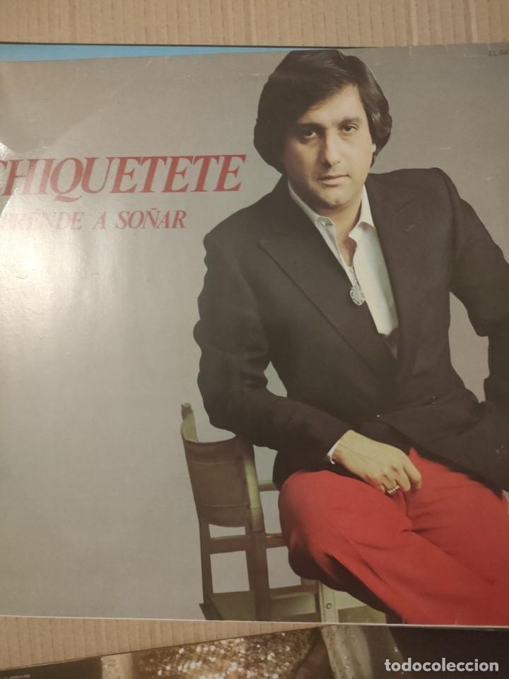 Discos de vinilo: CHIQUETETE - APRENDE A SO&Ntilde;AR - Foto 1