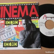 Discos de vinilo: ICE MC - CINEMA (RADIO VERSION). SPANISH PROMO EDITION.1990. Lote 309044588