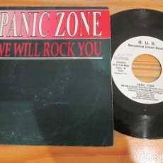 Discos de vinilo: PANIC ZONE - WE WILL ROCK YOU. SPANISH PROMOTIONAL EDITION. 1991. Lote 309100883
