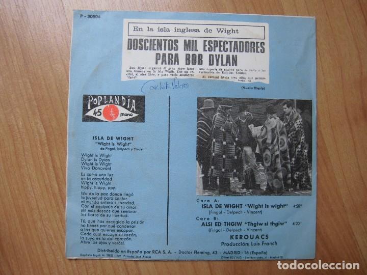 Discos de vinilo: KEROUACS ISLA DE WIGHT SINGLE VINILO 45 RPM - Foto 2
