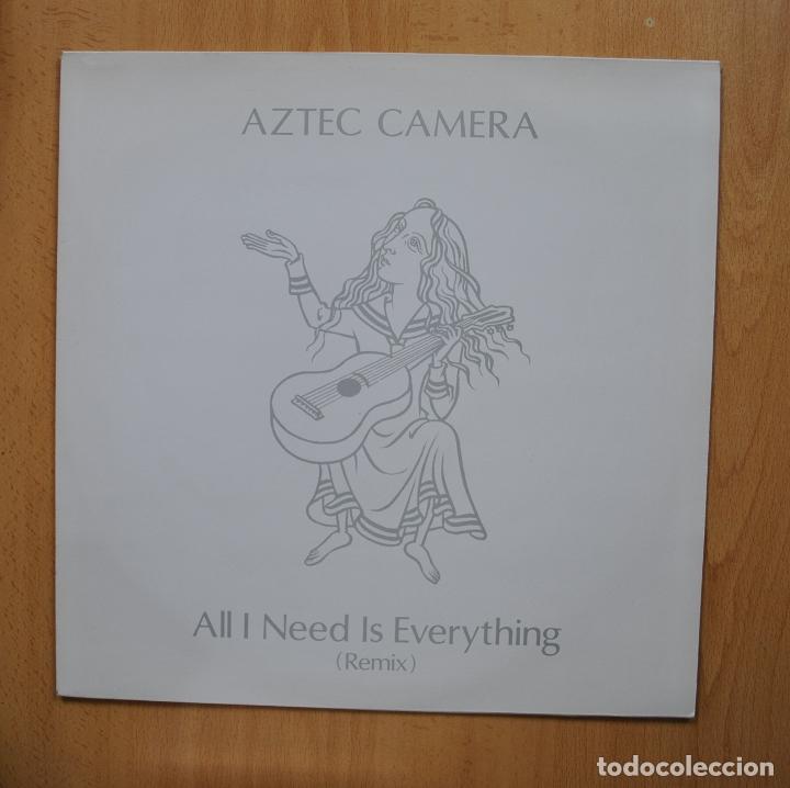 Discos de vinilo: AZTEC CAMERA - ALL I NEED IS EVERYTHING - MAXI - Foto 1