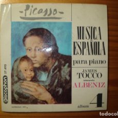 Discos de vinilo: MÚSICA ESPAÑOLA PARA PIANO SEVILLA Y CÓRDOBA DE ALBÉNIZ POR JAMES TOCCO SINGLE SERIE PICASSO