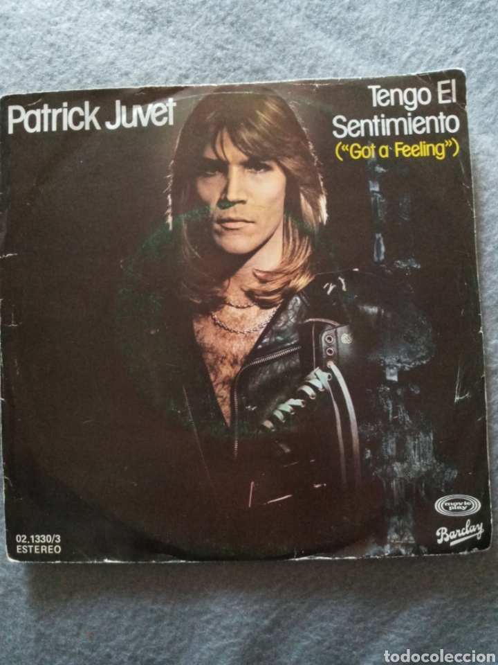 Discos de vinilo: Patrick Juvet-got a feeling..disco vinilo single - Foto 1