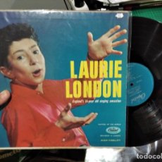 Discos de vinilo: LP ORIG USA 1958 ROCKABILLIE !!LAURIE LONDON ENGLAND'S 14 YEAR OLE SINGING SENSATION MUY BUEN SONIDO. Lote 309230993