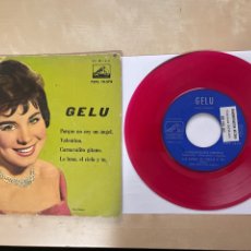 Discos de vinilo: GELU - PORQUE NO SOY UN ANGEL +3 (EP) - EDICIÓN PROMOCIONAL - DISCO ROJO TRANSPARENTE - RARO! 1961. Lote 309273658