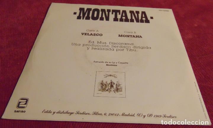 Discos de vinilo: MONTANA - VELASCO - SINGLE 1989 - Foto 2