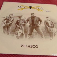 Discos de vinilo: MONTANA - VELASCO - SINGLE 1989