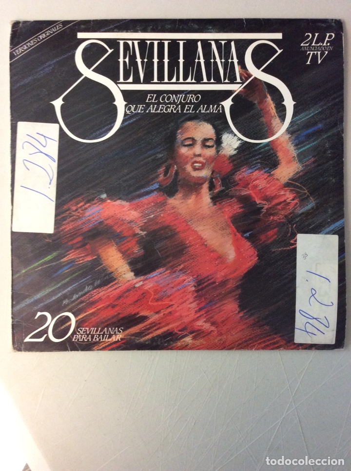 Discos de vinilo: Sevillanas. El conjuro que alegra el alma. Doble LP. Dos discos. 20 sevillanas para bailar.