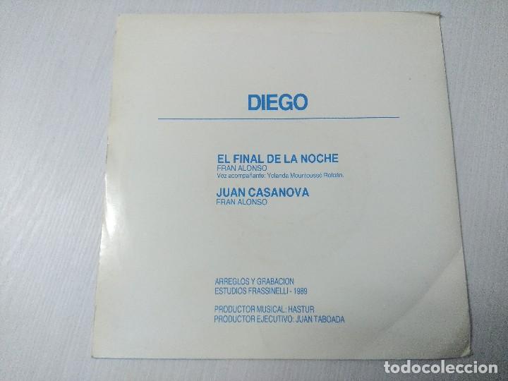 Discos de vinilo: DIEGO/EL FINAL DE LA NOCHE/SINGLE. - Foto 3
