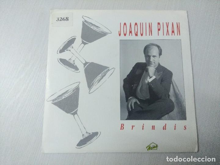 Discos de vinilo: JOAQUIN PIXAN/BRINDIS/SINGLE PROMOCIONAL. - Foto 1