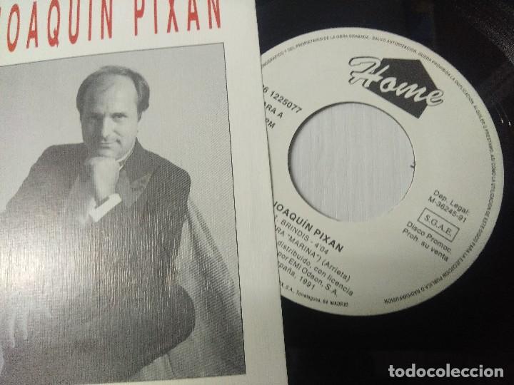 Discos de vinilo: JOAQUIN PIXAN/BRINDIS/SINGLE PROMOCIONAL. - Foto 2