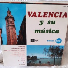 Discos de vinilo: VARIOS - VALENCIA Y SU MUSICA. Lote 309411507