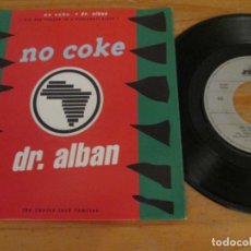 Discos de vinilo: DR ALBAN - NO COKE. SPANISH EDITION 1990. Lote 309417518