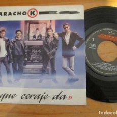 Discos de vinilo: PARACHOKES - QUÉ CORAJE DA / SI TÚ NO ME DAS MARCHA. 1990. Lote 309434773