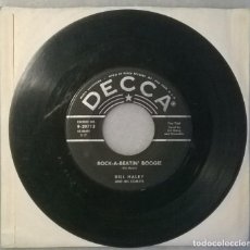 Discos de vinilo: BILL HALEY & HIS COMETS. ROCK-A-BEATIN' BOOGIE/ BURN THAT CANDLE. DECCA, USA 1955 SINGLE