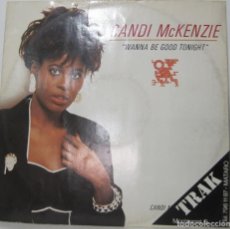 Discos de vinilo: CANDI MCKENZIE - WANNA BE GOOD TONIGHT - MAXI SINGLE. Lote 309528288