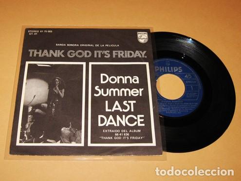 Discos de vinilo: DONNA SUMMER - LAST DANCE (POR FIN ES VIERNES) - SINGLE - 1978 - SPAIN