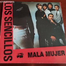 Discos de vinilo: LOS SENCILLOS - MALA MUJER - MAXI SINGLE.12 - 1990. Lote 309688378