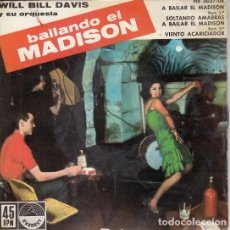 Discos de vinilo: WILD BILL DAVIS - THE MADISON TIME - EP DE VINILO EDICION ESPAÑOLA - SOUL-JAZZ, RHYTHM & BLUES #