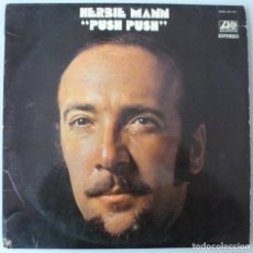 Discos de vinilo: HERBIE MANN - PUSH PUSH (LP HISPAVOX 1977 ESPAÑA). Lote 309747153