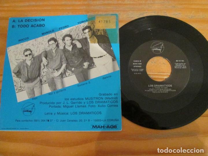 Discos de vinilo: LOS DRAM&Aacute;TICOS - La Decisi&oacute;n / Todo se Acab&oacute;. 1987 - Foto 2