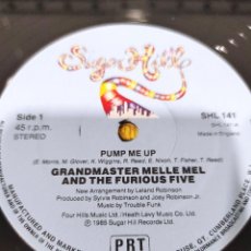 Discos de vinilo: GRANDMASTER MELLE MEL & THE FURIOUS FIVE - PUMP ME UP. Lote 307962668
