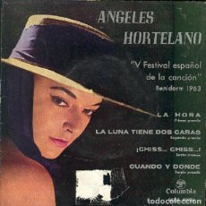 Discos de vinilo: ÁNGELES HORTELANO - V FESTIVAL DE BENIDORM - LA HORA; ¡CHISS, CHISS!+2 - COLUMBIA SCGE 80561 - 1963. Lote 309832688