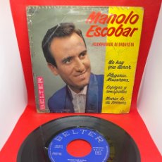 Discos de vinilo: MANOLO ESCOBAR - NO HAY QUE LLORAR - 1962