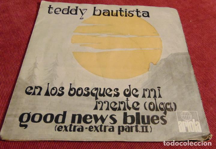 Discos de vinilo: TEDDY BAUTISTA - EN LOS BOSQUES DE MI MENTE - SINGLE 1971 - Foto 1