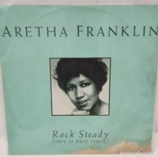 Discos de vinilo: ARETHA FRANKLIN - ROCK STEADY (SURE IS PURE REMIX). Lote 309881703
