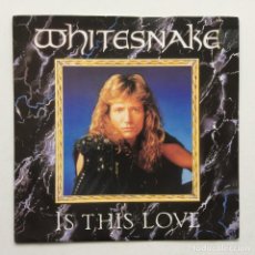 Discos de vinilo: WHITESNAKE ‎– IS THIS LOVE / STANDING IN THE SHADOWS (1987) , UK 1987 EMI. Lote 309884003